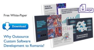 Why Outsource Custom Software Development to Romania?
